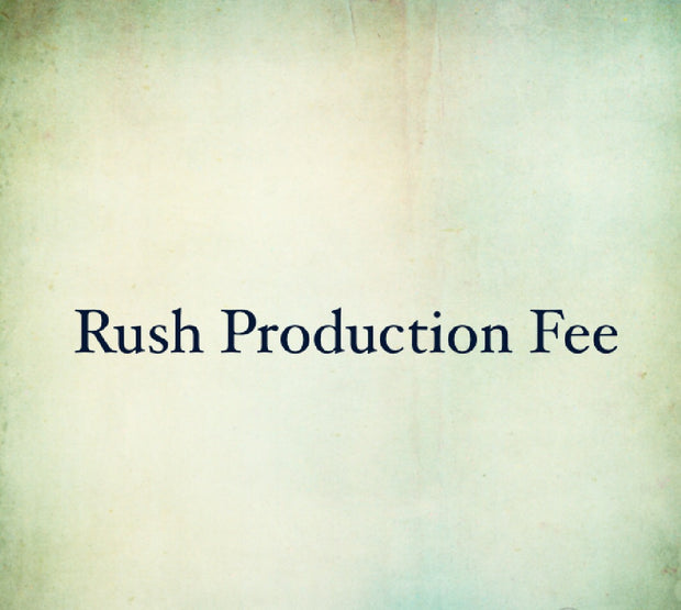 Rush Production Fee - Chicago Bridal Store Company